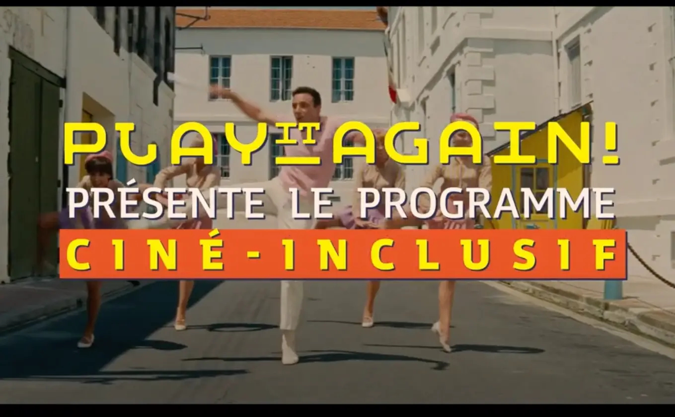 Lire la suite à propos de l’article CINE INCLUSIF 2024 avec le Festival PLAY IT AGAIN !