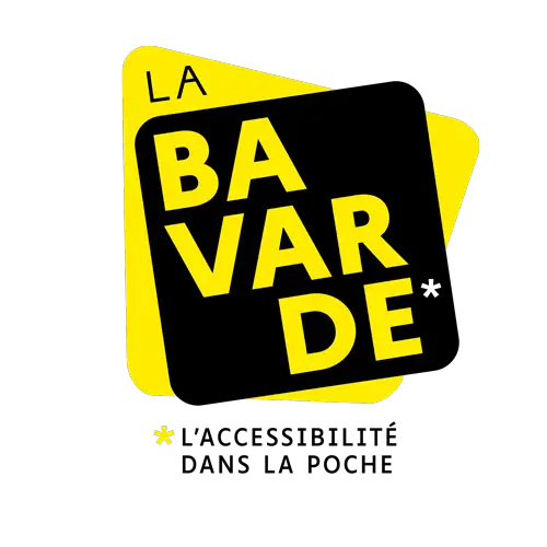 Logo LA BAVARDE - L'accessibilité dans la poche